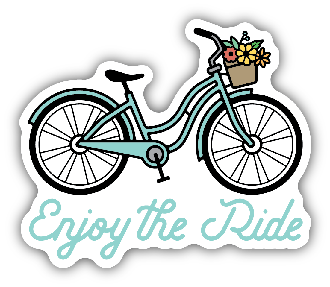 Enjoy The Ride Sticker