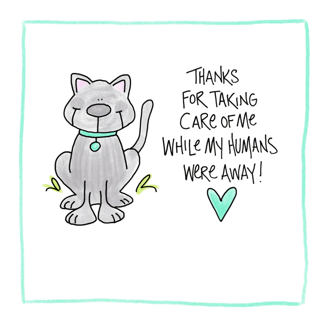 Thanks For Taking Care Of Me (Cat), Greeting Card