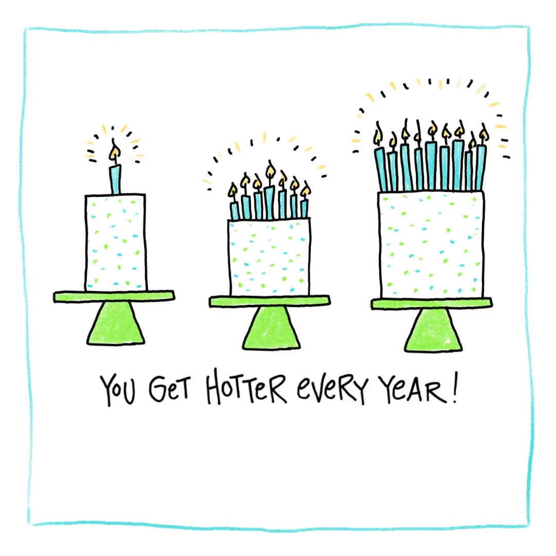 Get Hotter, Greeting Card