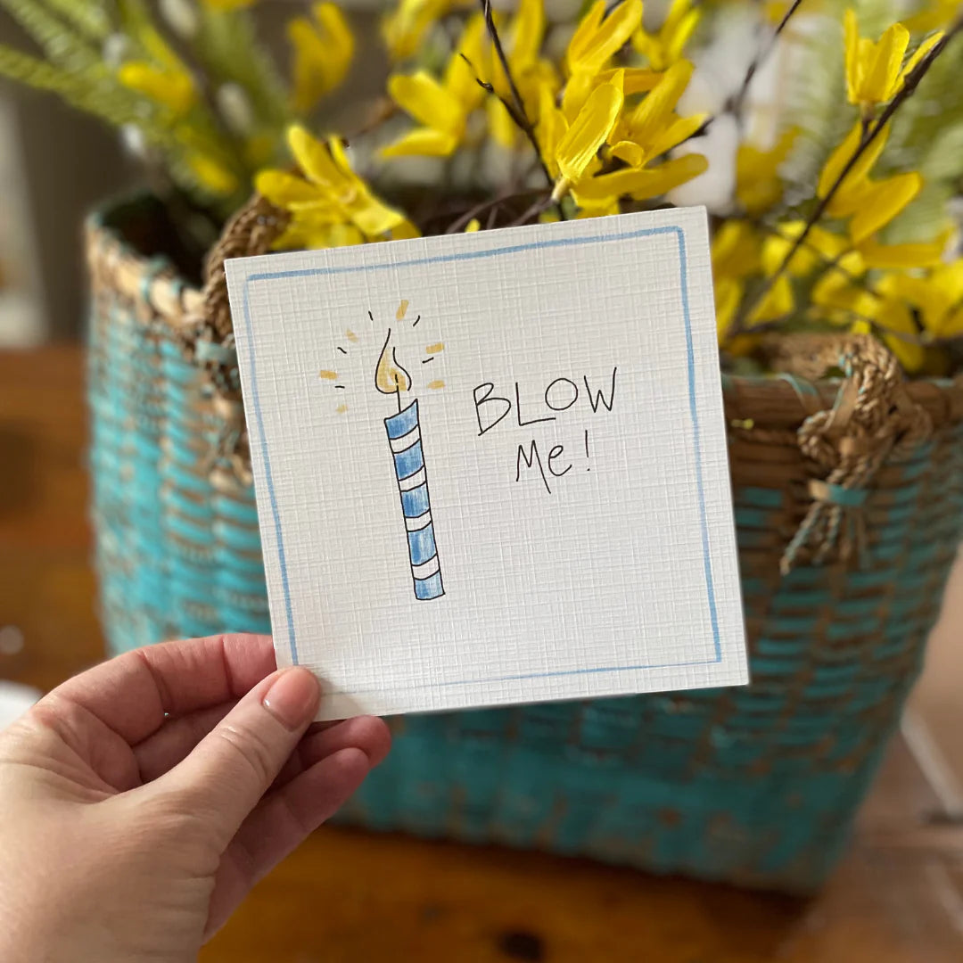 Blow Me, Greeting Card