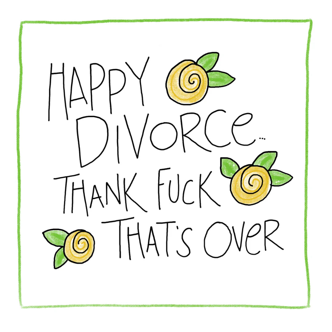 Happy Divorce, Greeting Card