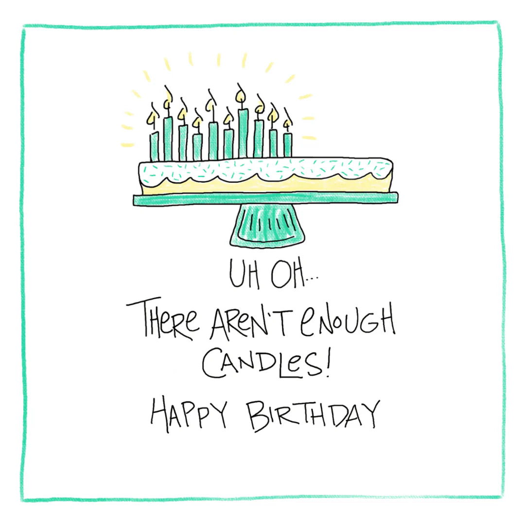 Not Enough Candles, Greeting Card