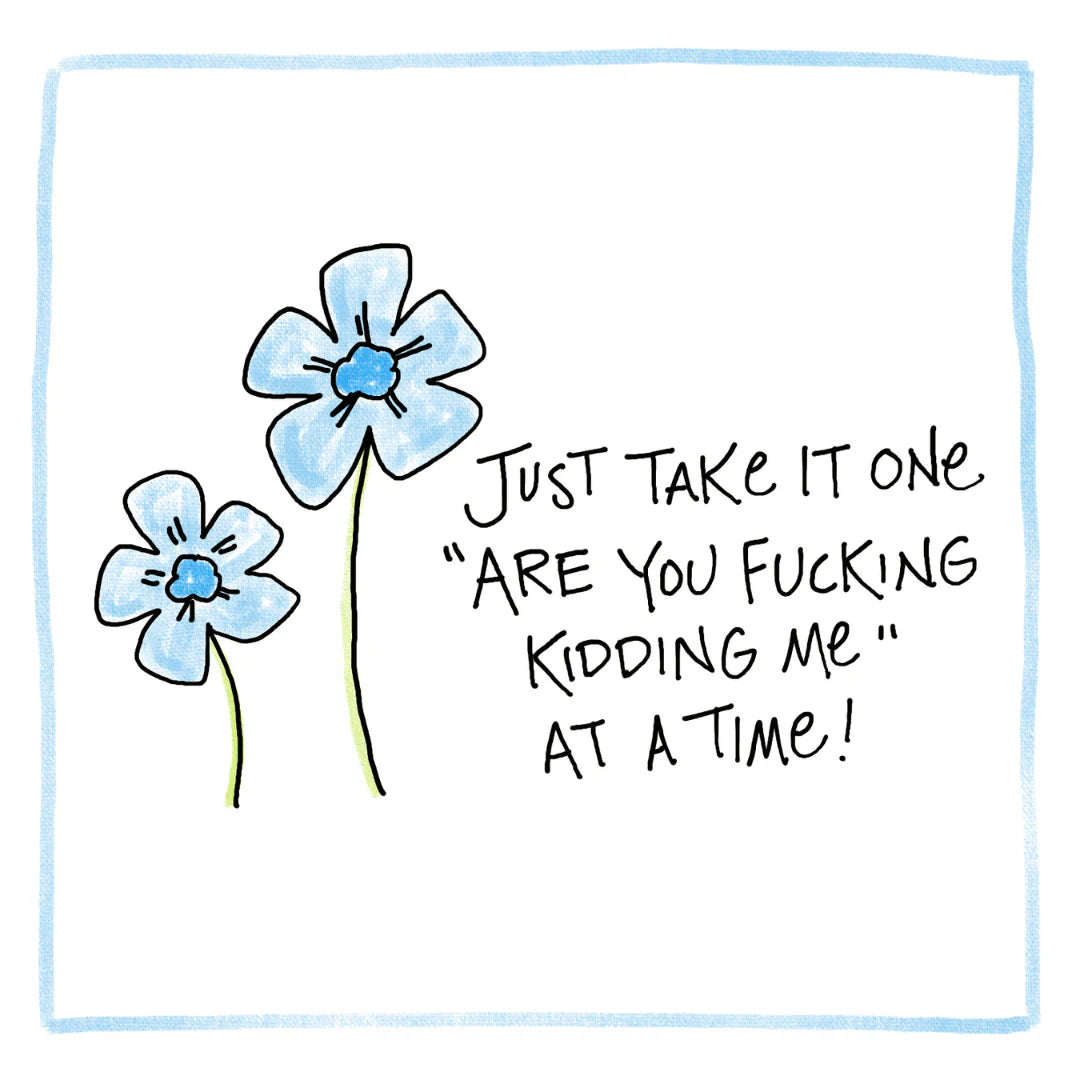 One Day At A Time, Greeting Card