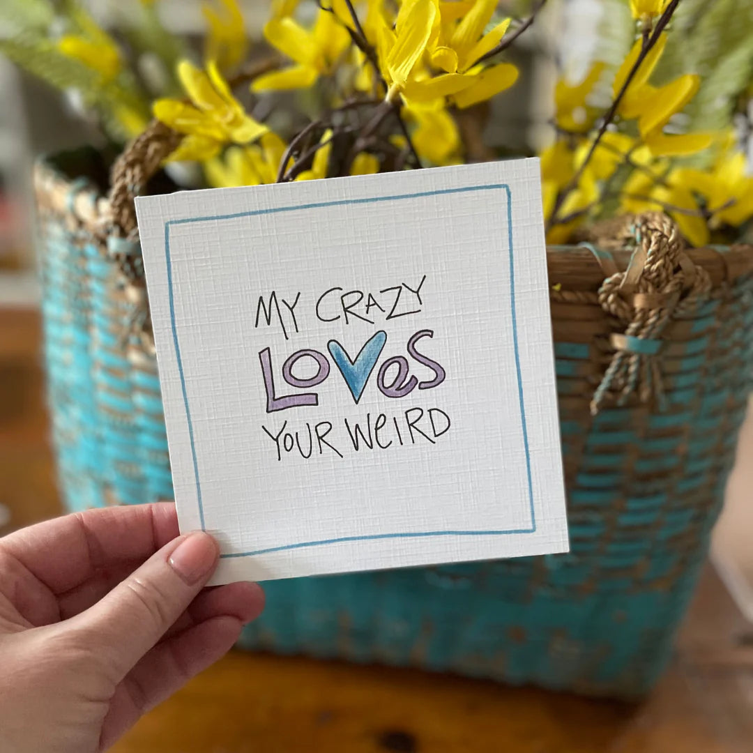 Crazy Weird, Greeting Card