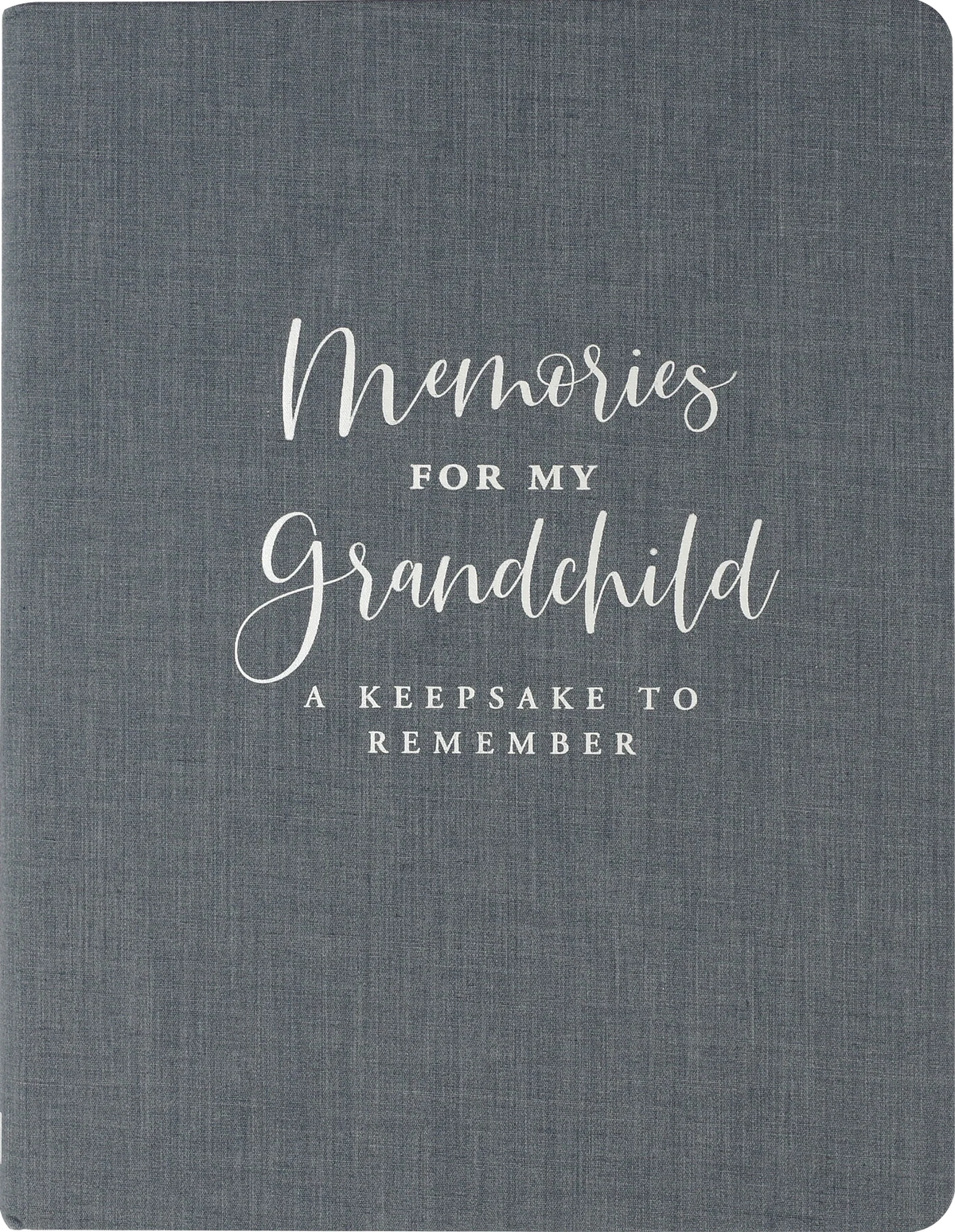 Memories for my Grandchild