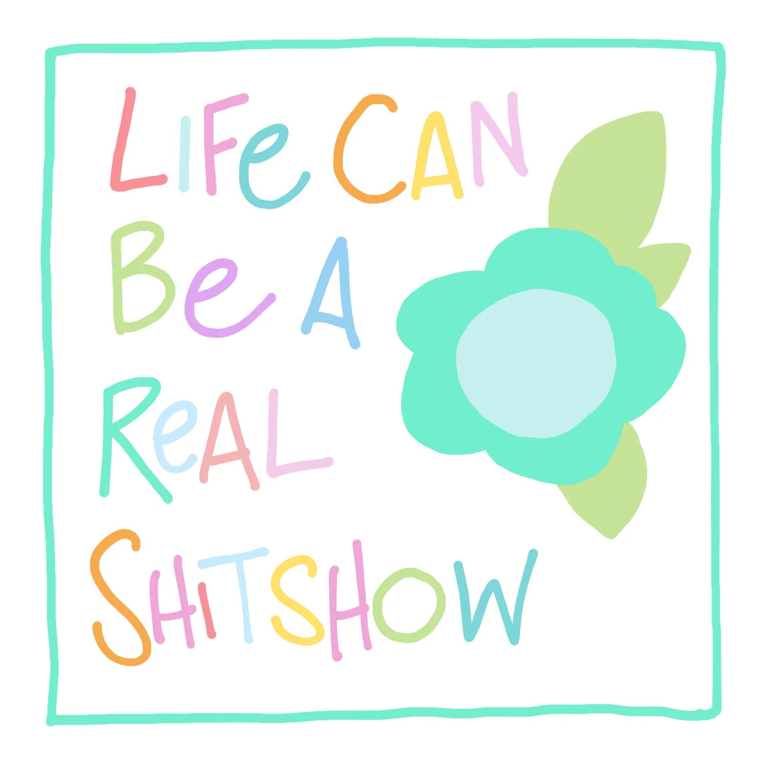 Shitshow, Greeting Card