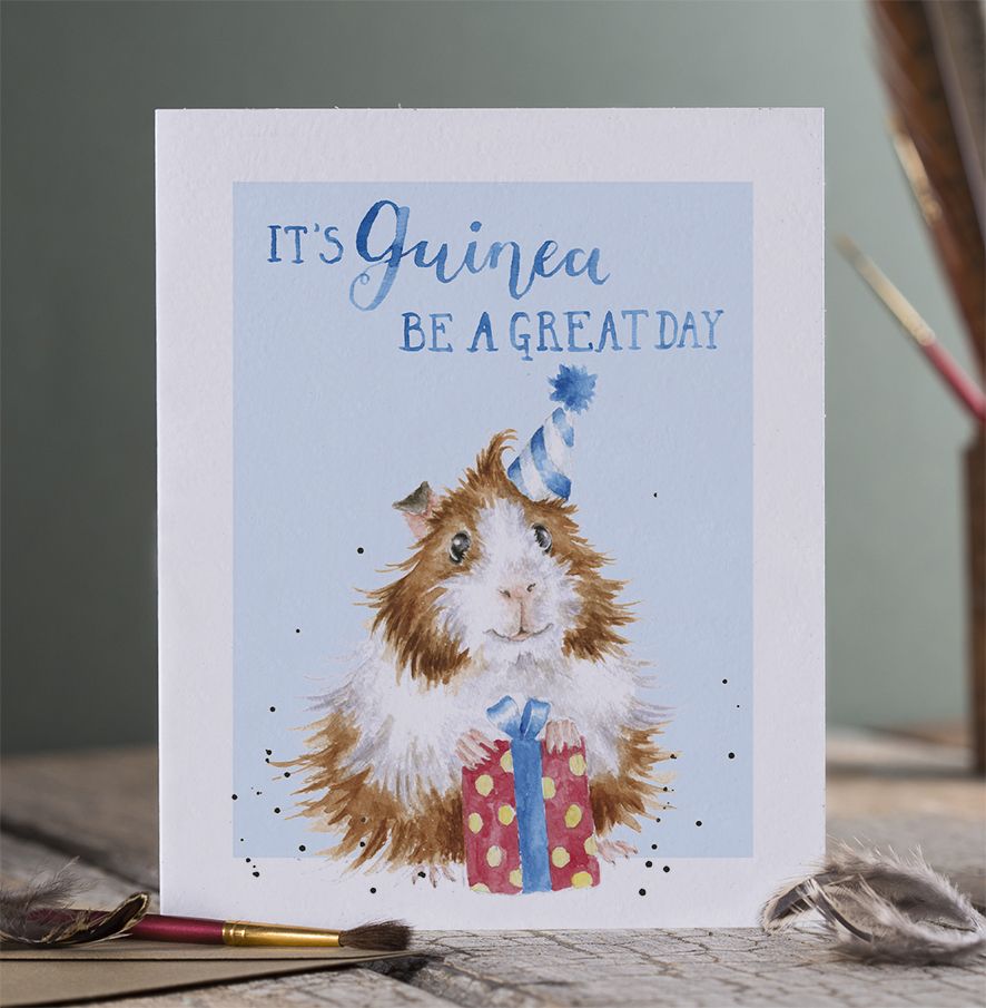 Guinea Be A Great Day Birthday Card