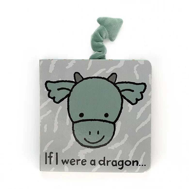 Light grey book with a greenish grey cartoon dragon head with the text "If I were a dragon..." below it